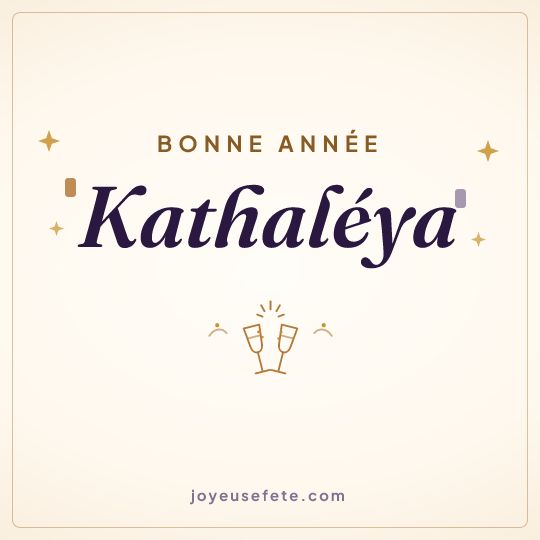 Image carrée « Bonne année Kathaléya » pour WhatsApp