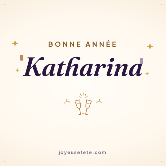 Image carrée « Bonne année Katharina » pour WhatsApp
