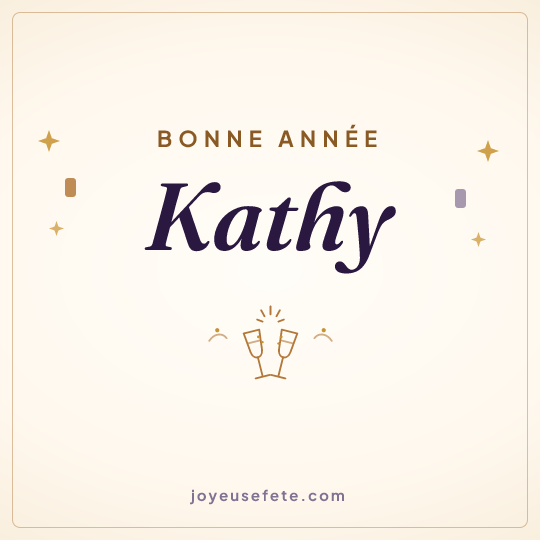 Image carrée « Bonne année Kathy » pour WhatsApp