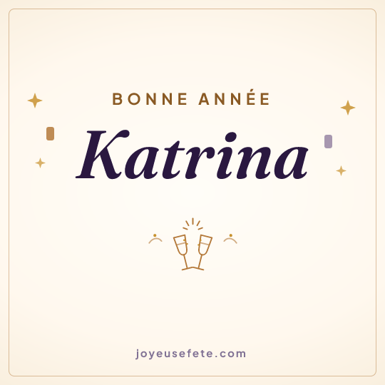 Image carrée « Bonne année Katrina » pour WhatsApp