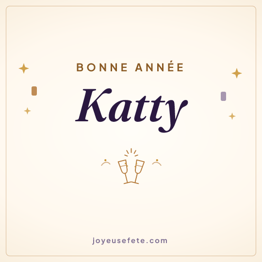 Image carrée « Bonne année Katty » pour WhatsApp