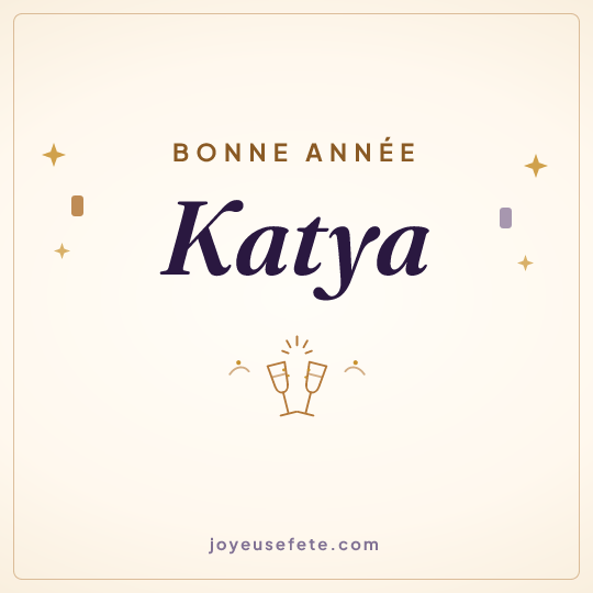 Image carrée « Bonne année Katya » pour WhatsApp