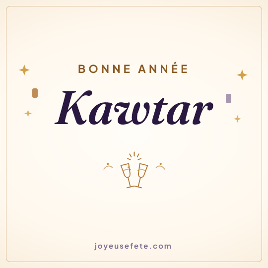 Image carrée « Bonne année Kawtar » pour WhatsApp