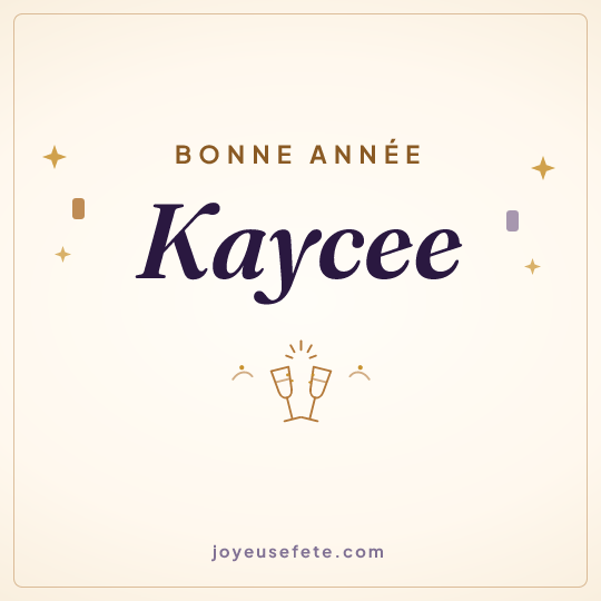 Image carrée « Bonne année Kaycee » pour WhatsApp