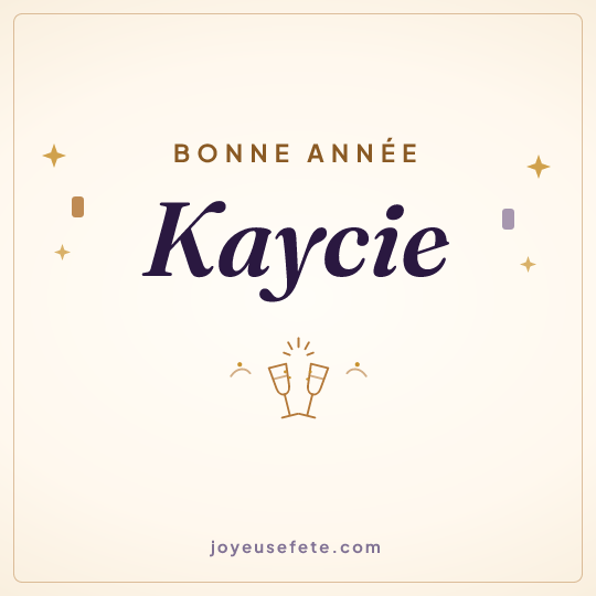 Image carrée « Bonne année Kaycie » pour WhatsApp