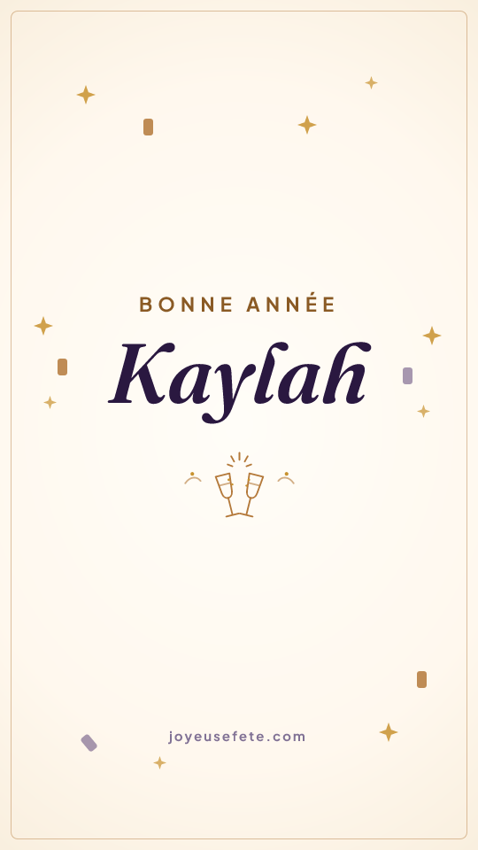 Image « Bonne année Kaylah » au format story
