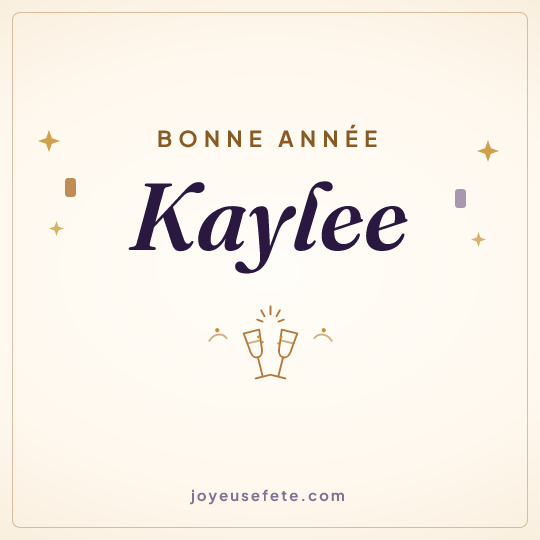 Image carrée « Bonne année Kaylee » pour WhatsApp