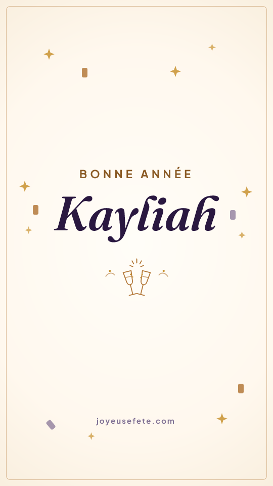 Image « Bonne année Kayliah » au format story