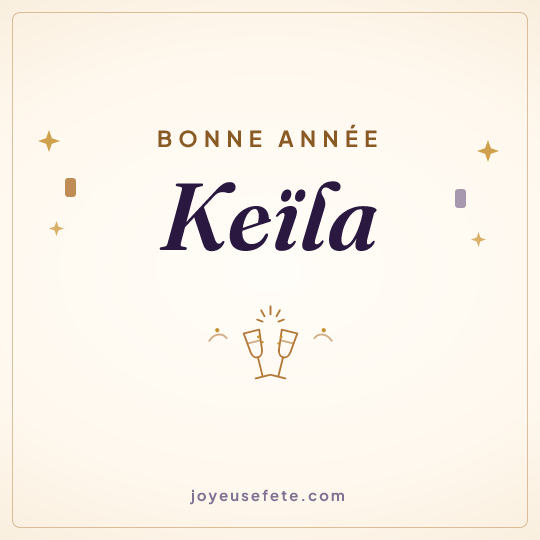 Image carrée « Bonne année Keïla » pour WhatsApp