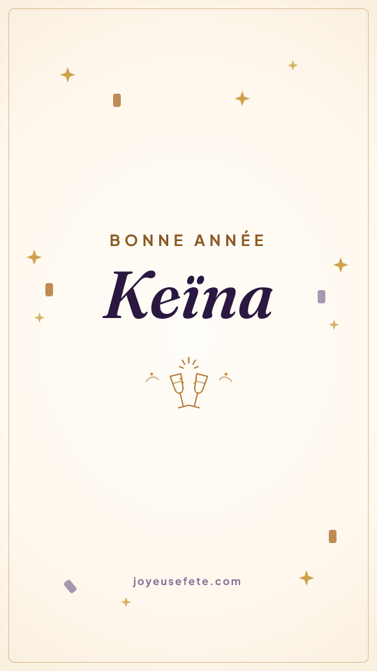 Image « Bonne année Keïna » au format story