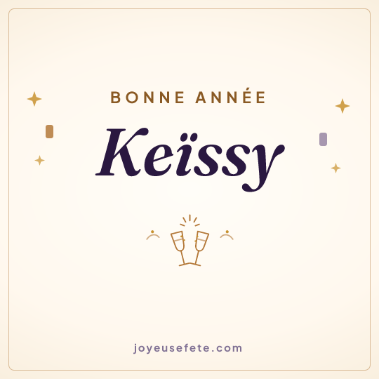 Image carrée « Bonne année Keïssy » pour WhatsApp