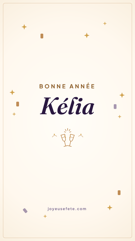 Image « Bonne année Kélia » au format story