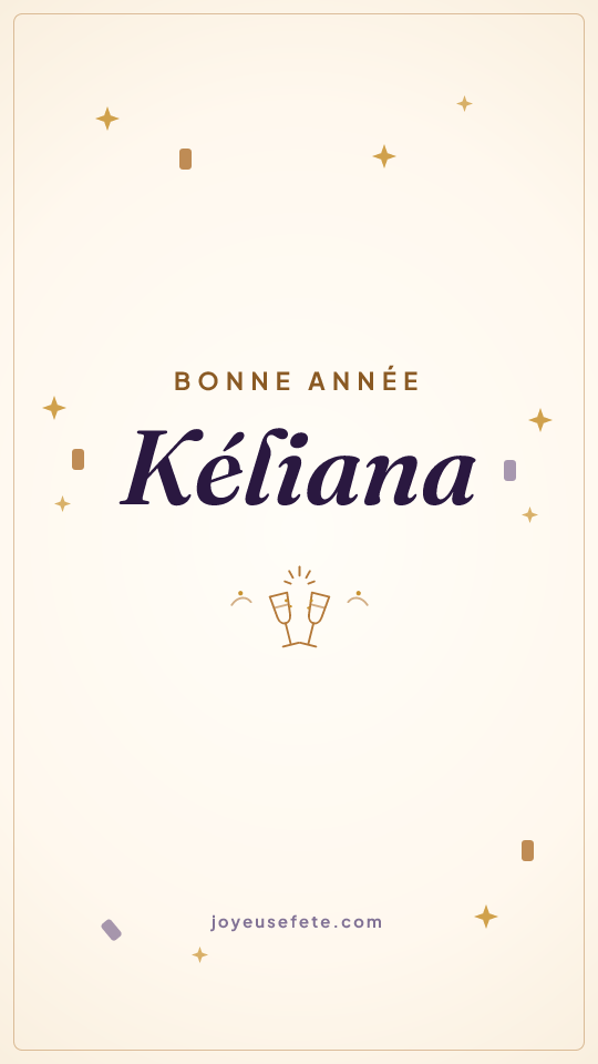 Image « Bonne année Kéliana » au format story