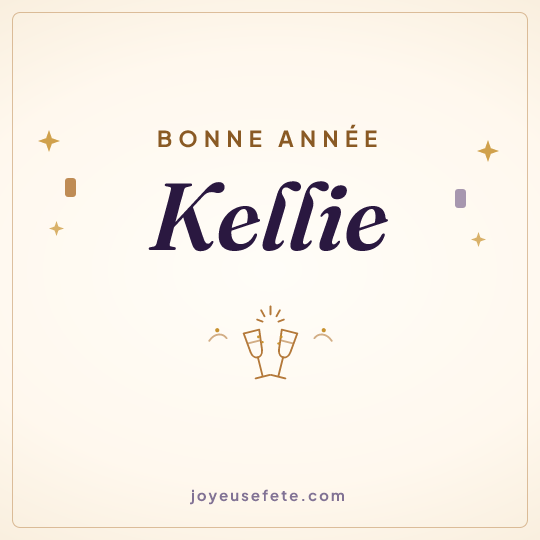 Image carrée « Bonne année Kellie » pour WhatsApp