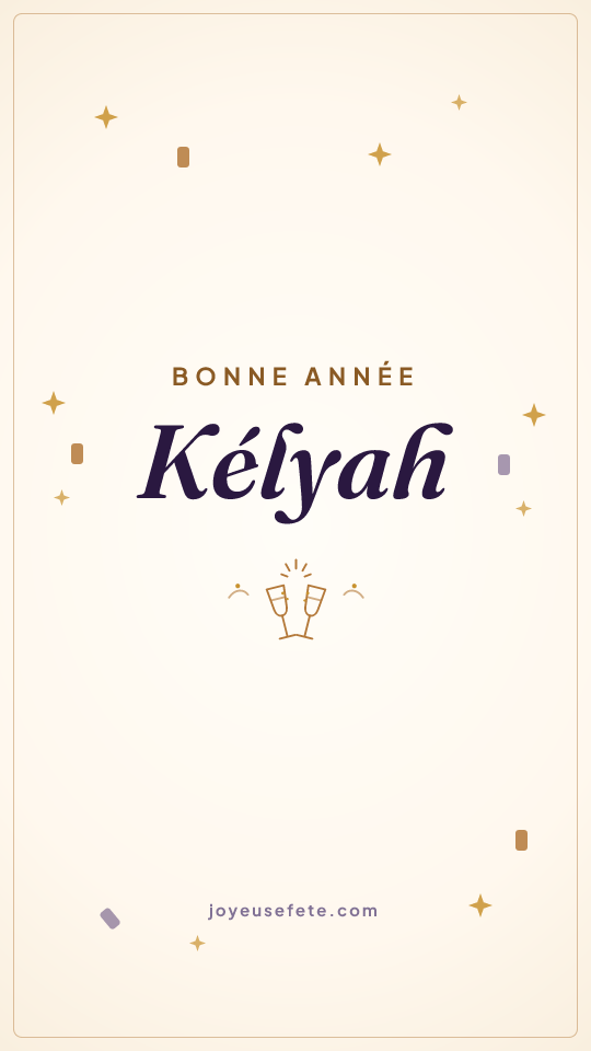 Image « Bonne année Kélyah » au format story