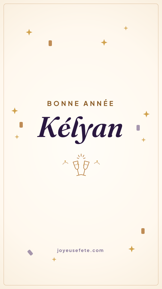 Image « Bonne année Kélyan » au format story