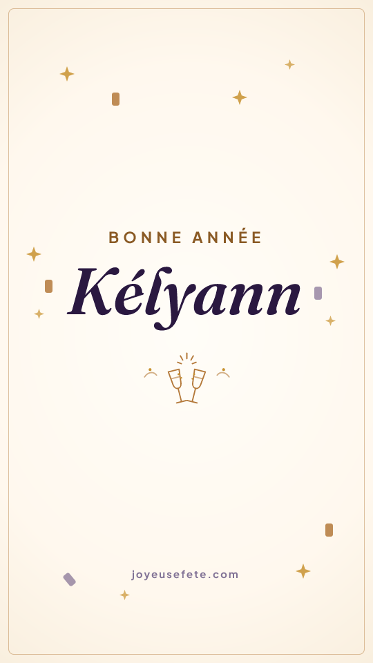 Image « Bonne année Kélyann » au format story