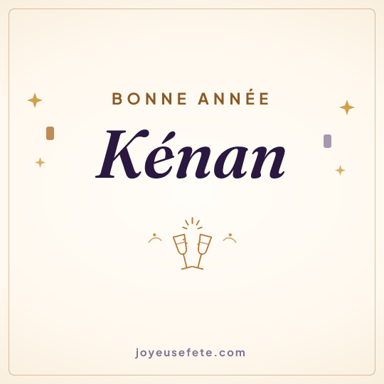 Image carrée « Bonne année Kénan » pour WhatsApp