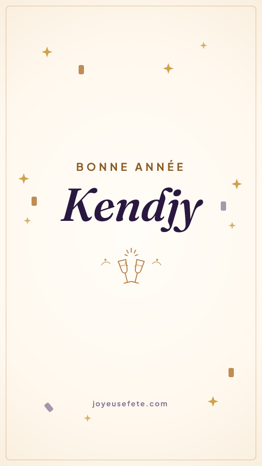 Image « Bonne année Kendjy » au format story