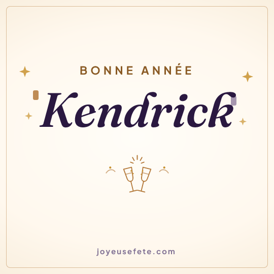 Image carrée « Bonne année Kendrick » pour WhatsApp