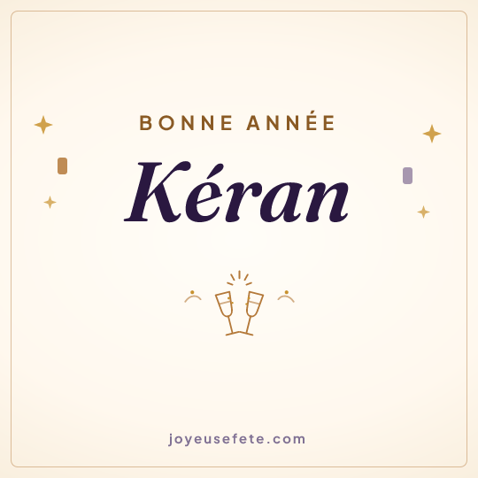 Image carrée « Bonne année Kéran » pour WhatsApp