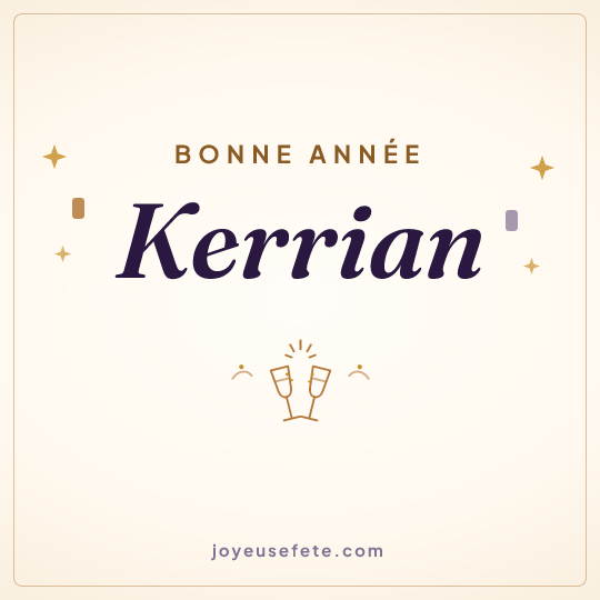 Image carrée « Bonne année Kerrian » pour WhatsApp