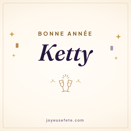 Image carrée « Bonne année Ketty » pour WhatsApp