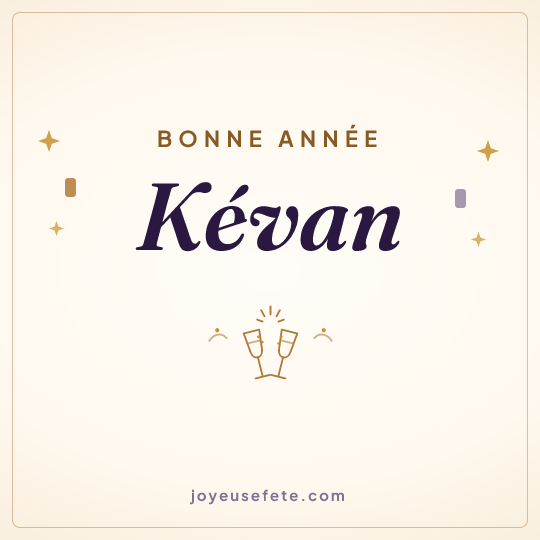 Image carrée « Bonne année Kévan » pour WhatsApp