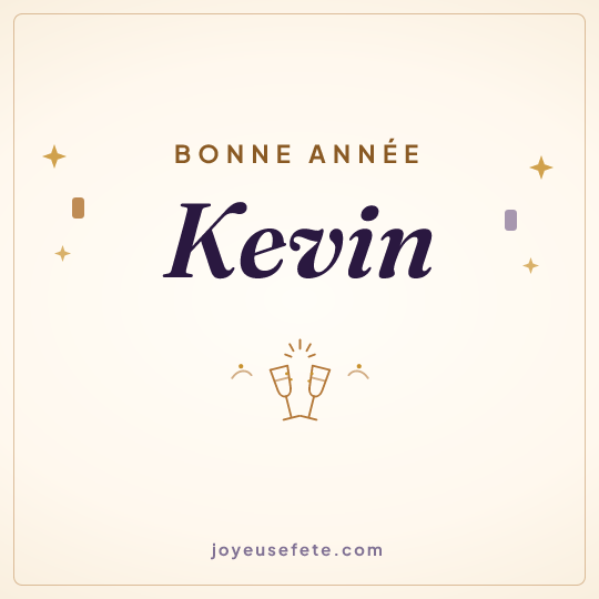 Image carrée « Bonne année Kevin » pour WhatsApp
