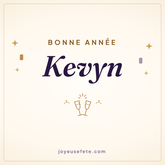 Image carrée « Bonne année Kevyn » pour WhatsApp