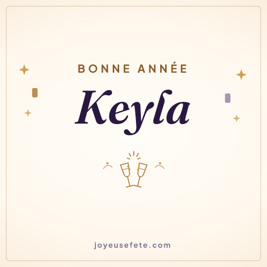 Image carrée « Bonne année Keyla » pour WhatsApp