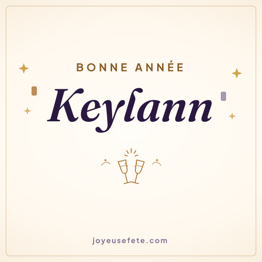 Image carrée « Bonne année Keylann » pour WhatsApp