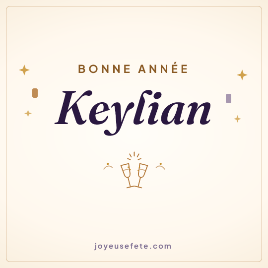 Image carrée « Bonne année Keylian » pour WhatsApp