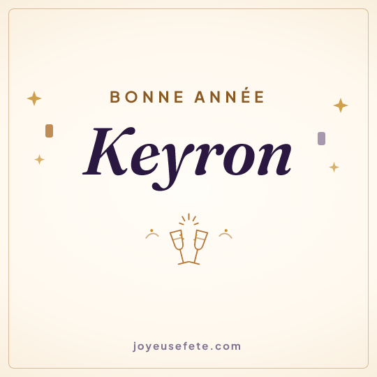 Image carrée « Bonne année Keyron » pour WhatsApp