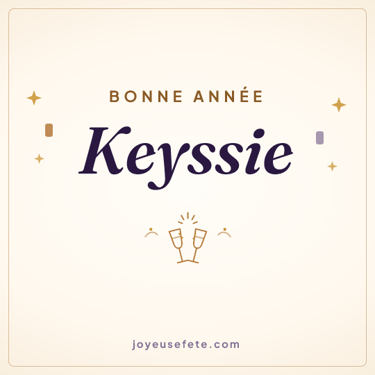 Image carrée « Bonne année Keyssie » pour WhatsApp