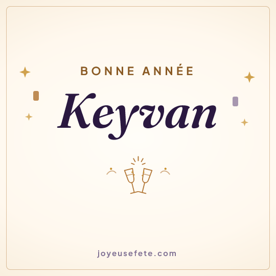 Image carrée « Bonne année Keyvan » pour WhatsApp