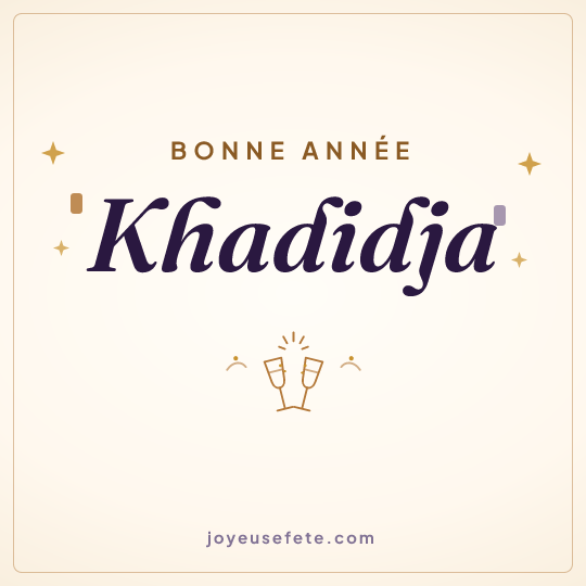 Image carrée « Bonne année Khadidja » pour WhatsApp