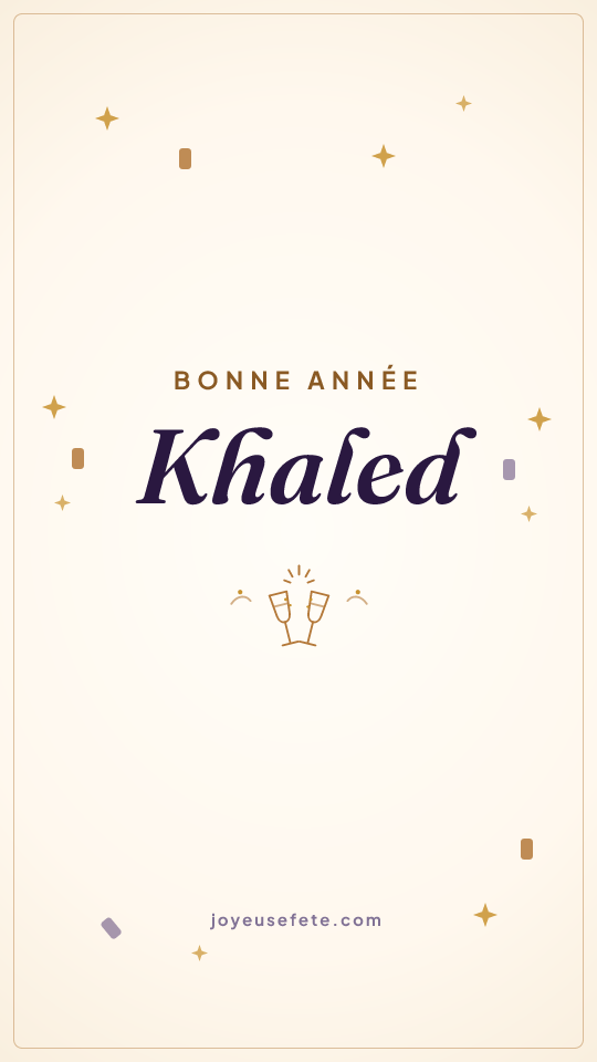 Image « Bonne année Khaled » au format story