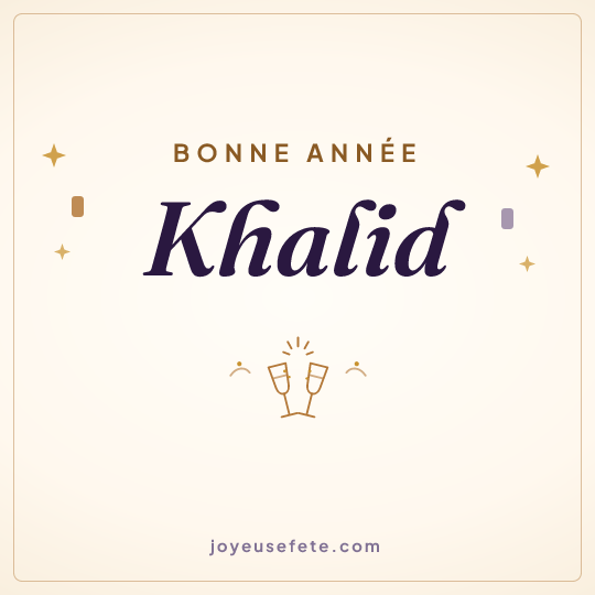 Image carrée « Bonne année Khalid » pour WhatsApp