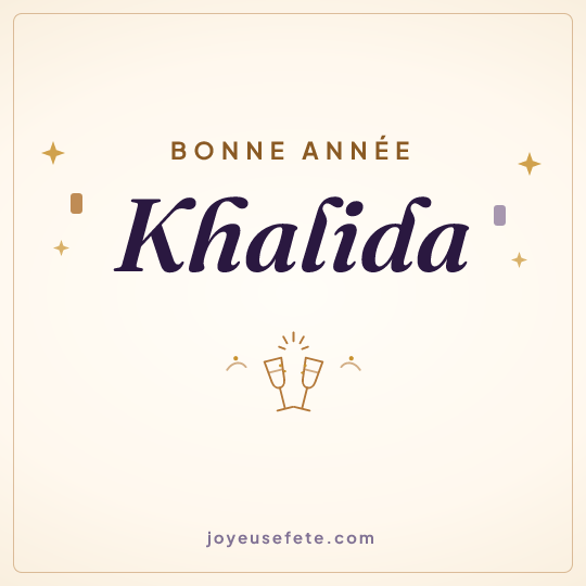 Image carrée « Bonne année Khalida » pour WhatsApp