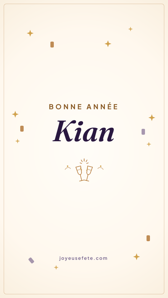 Image « Bonne année Kian » au format story