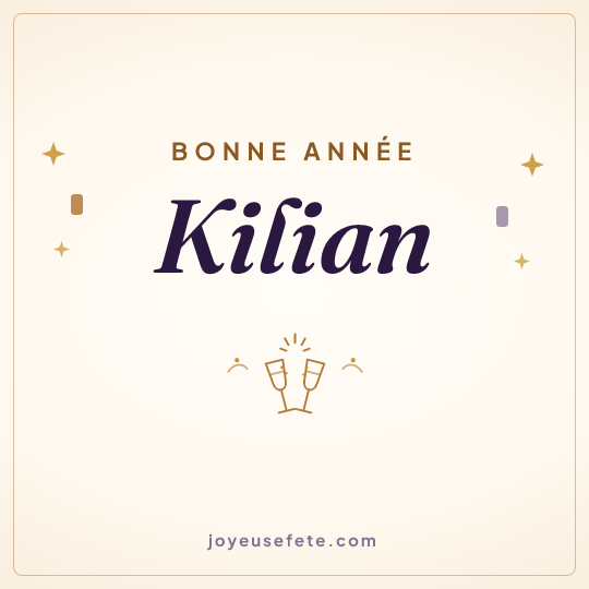 Image carrée « Bonne année Kilian » pour WhatsApp