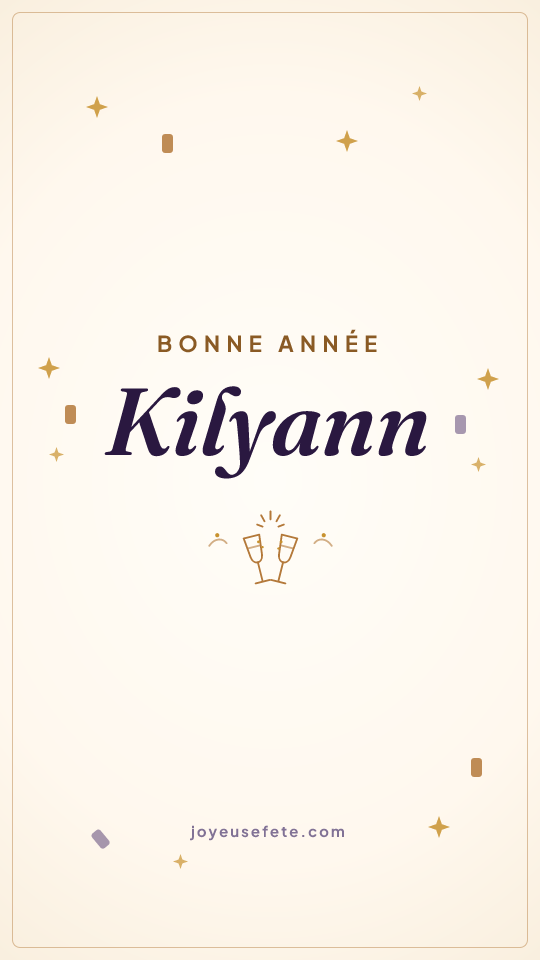 Image « Bonne année Kilyann » au format story