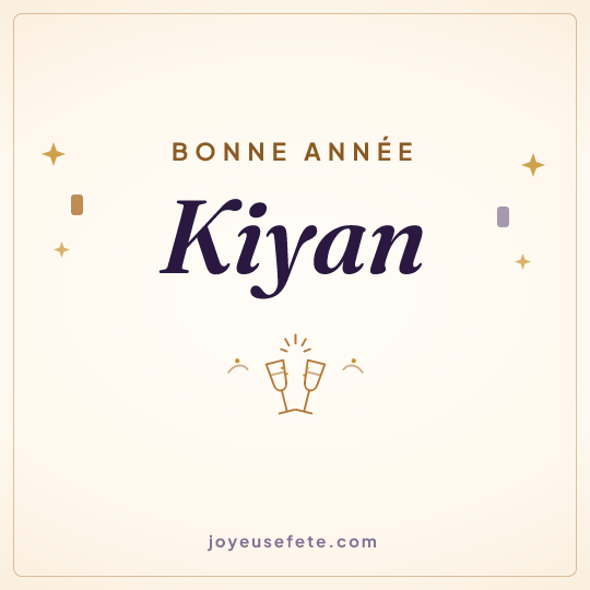 Image carrée « Bonne année Kiyan » pour WhatsApp