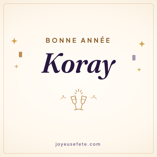 Image carrée « Bonne année Koray » pour WhatsApp