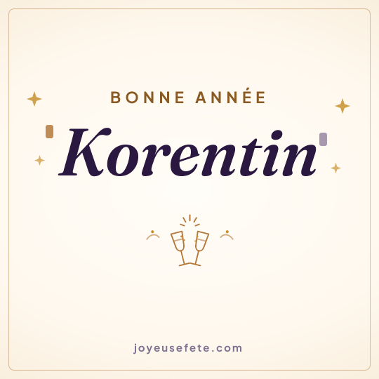 Image carrée « Bonne année Korentin » pour WhatsApp