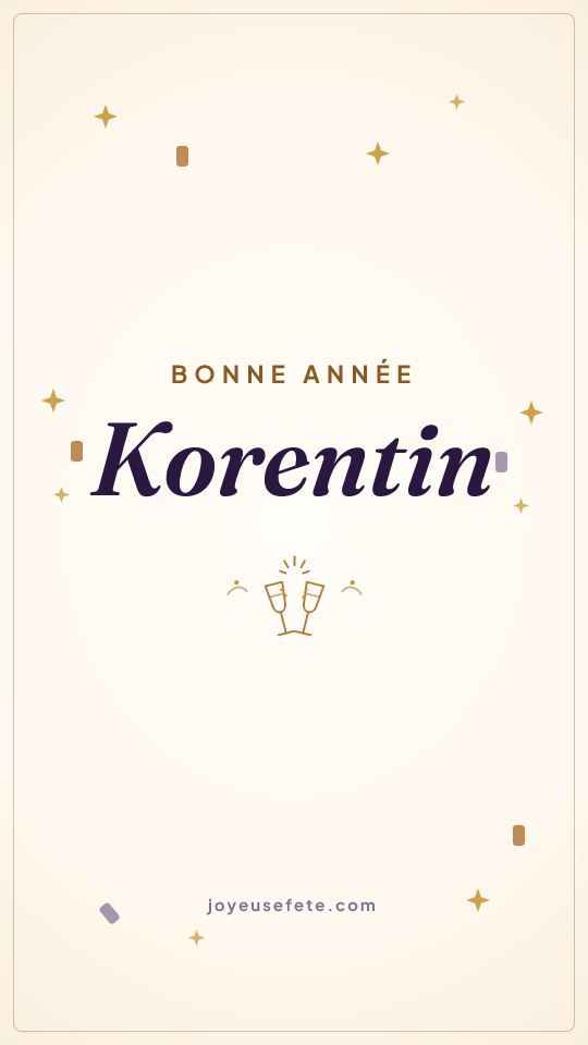 Image « Bonne année Korentin » au format story