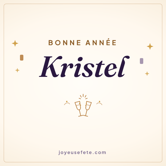 Image carrée « Bonne année Kristel » pour WhatsApp