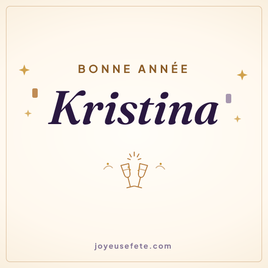 Image carrée « Bonne année Kristina » pour WhatsApp
