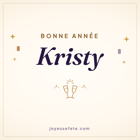 Image carrée « Bonne année Kristy » pour WhatsApp